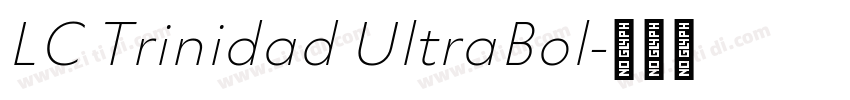 LC Trinidad UltraBol字体转换
